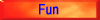 FUN STUFF